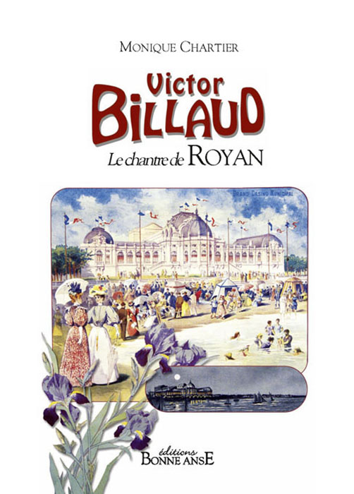 Victor Billaud,  Le chantre de Royan