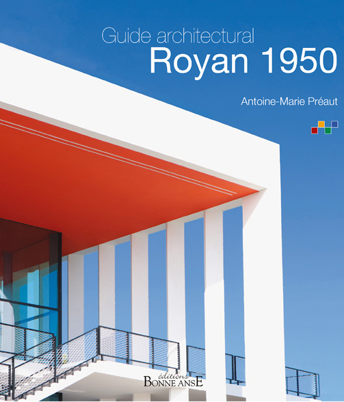 Guide architectural Royan 1950 Palais des Congrès Quatrième édition