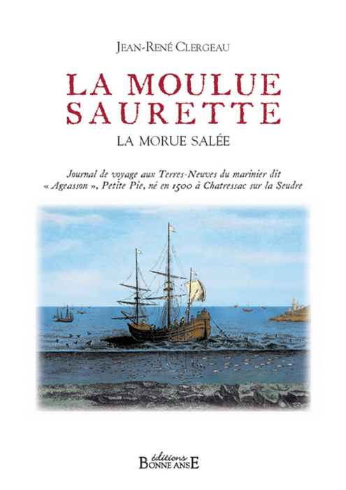 La Moulue Saurette - La Morue Salée